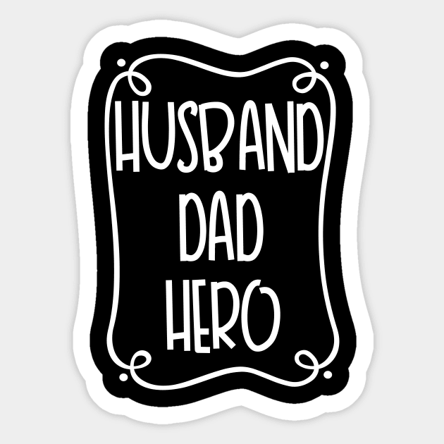 Husband Dad Hero Sticker by Rablo